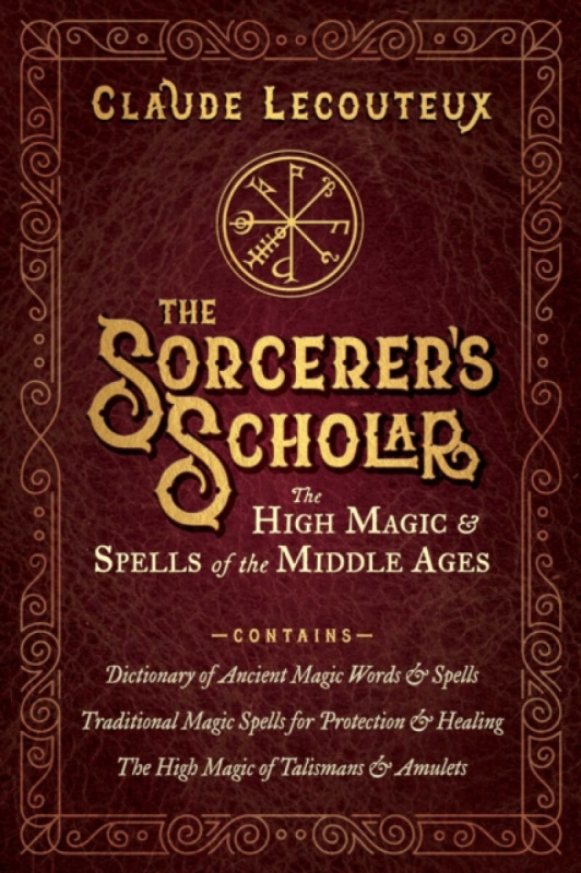Inner Traditions Bear and Company Sorcerer's Scholar - Lecouteux, Claude