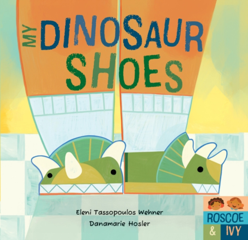 Barefoot Books Ltd My Dinosaur Shoes - Tassopoulos Wehner, Eleni