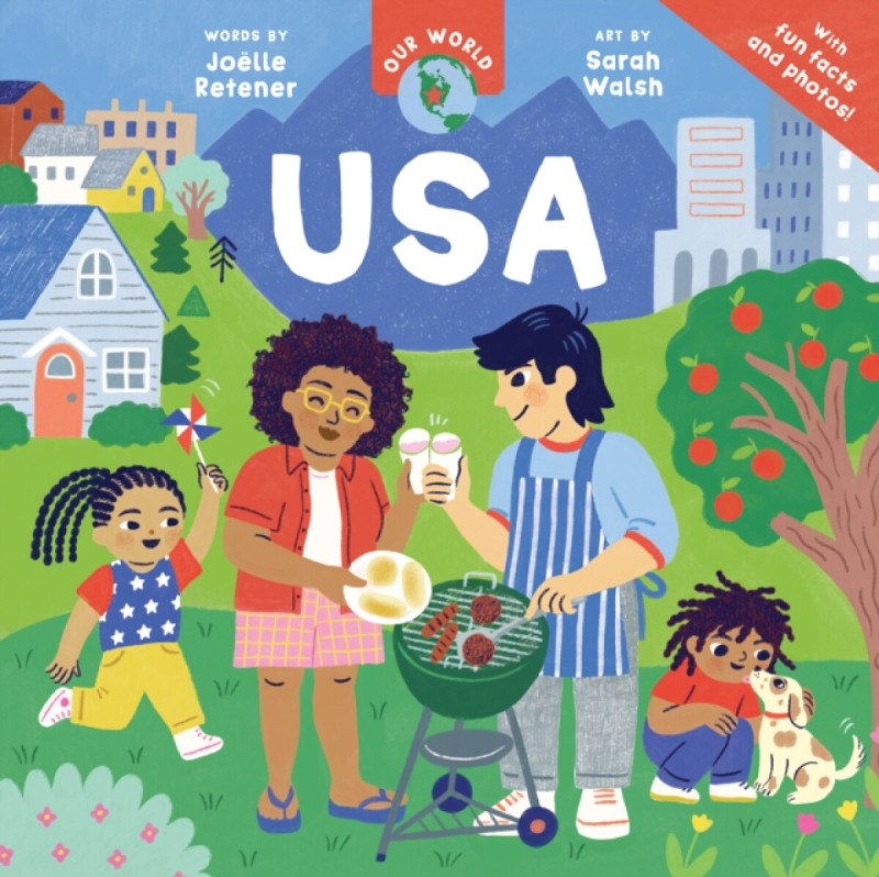 Barefoot Books Ltd Our World: USA - Retener, Joelle