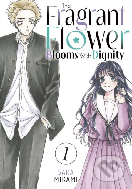 The Fragrant Flower Blooms With Dignity 1 - Saka Mikami - kniha z kategorie Komiksy