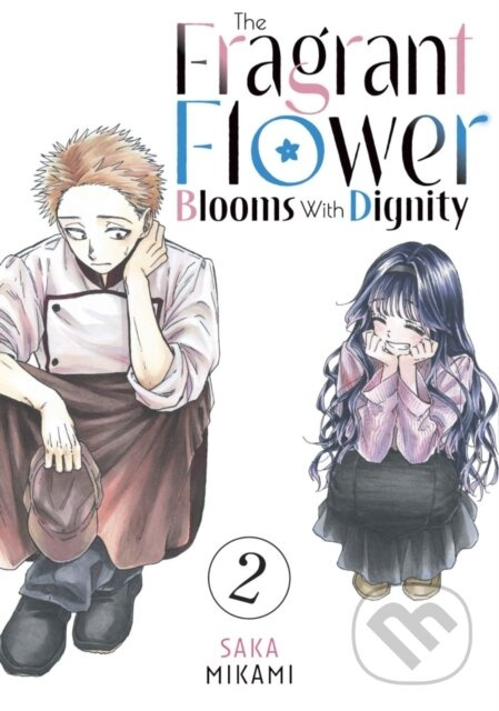 The Fragrant Flower Blooms With Dignity 2 - Saka Mikami - kniha z kategorie Komiksy