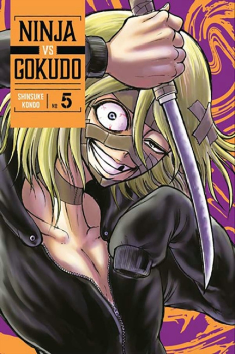 Kodansha America, Inc Ninja Vs. Gokudo 5 - Kondo, Shinsuke