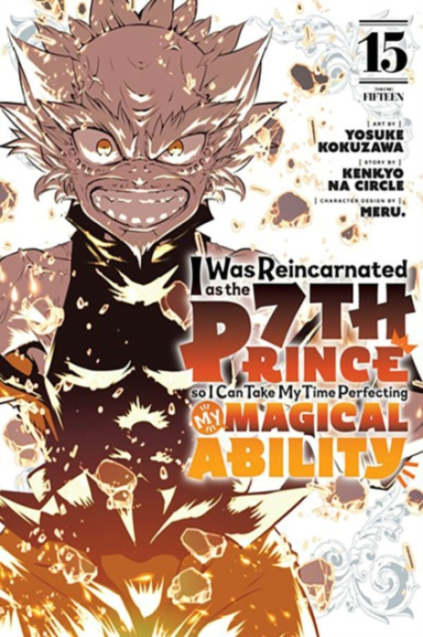 Kodansha America, Inc I Was Reincarnated as the 7th Prince so I Can Take My Time Perfecting My Magical Ability 15