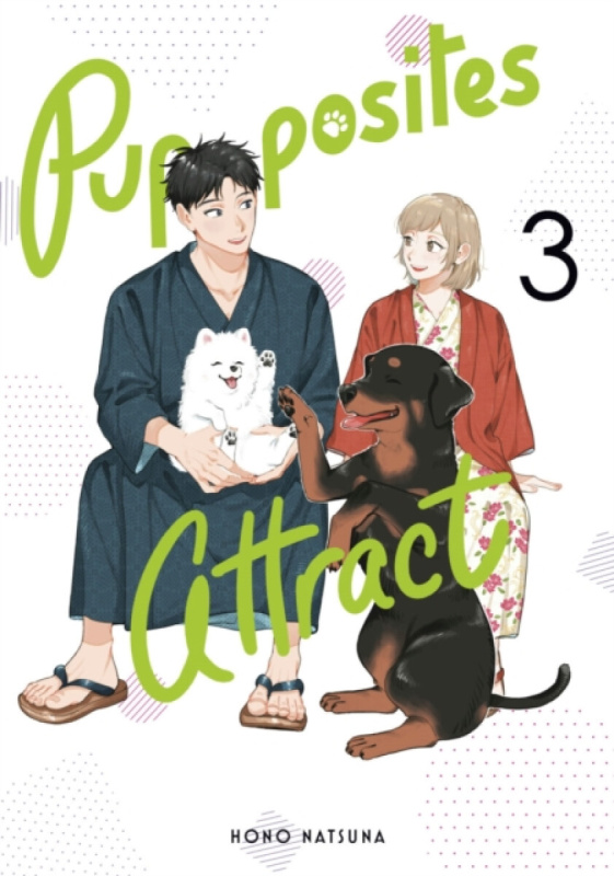 Kodansha America, Inc Pupposites Attract 3 - Natsuna, Hono