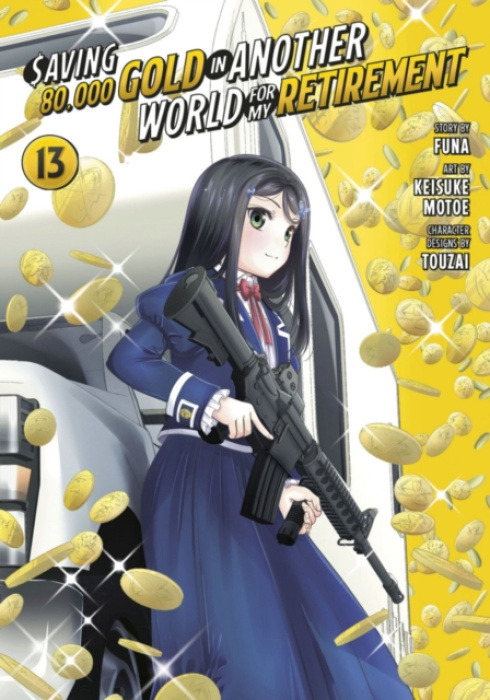 Kodansha America, Inc Saving 80,000 Gold in Another World for My Retirement 13 (Manga) - Motoe, Keisuke