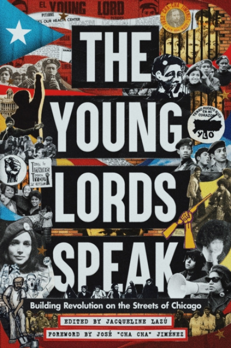 Haymarket Books Young Lords Speak