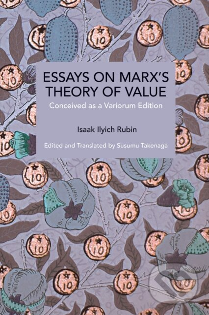 Essays on Marx's Theory of Value (Conceived as a Variorum Edition) - kniha z kategorie Biznis a manažment
