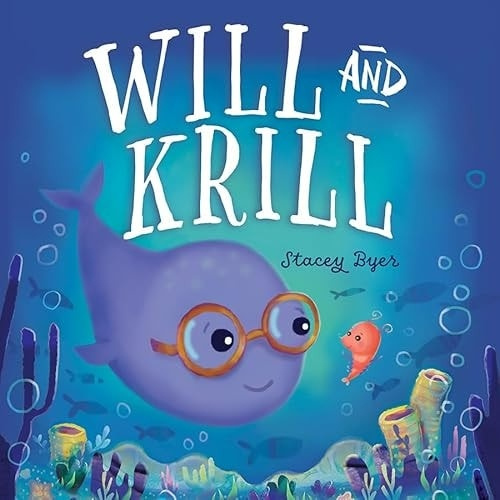 Augsburg Fortress Publishers Will and Krill - Byer, Stacey