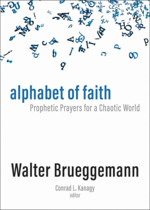 Augsburg Fortress Publishers Alphabet of Faith - Brueggemann, Walter