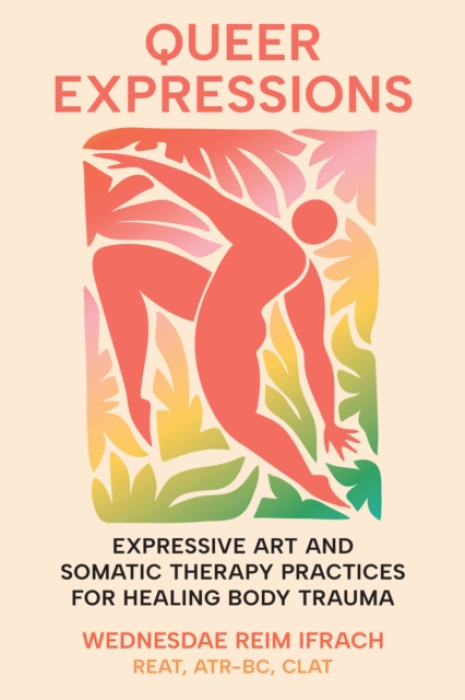 North Atlantic Books,U.S. Queer Expressions - Reim, Wednesdae EA Ifrach