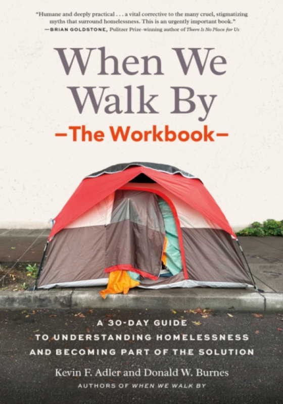 North Atlantic Books,U.S. When We Walk By: The Workbook - Adler, Kevin F. a Burnes, Donald R.
