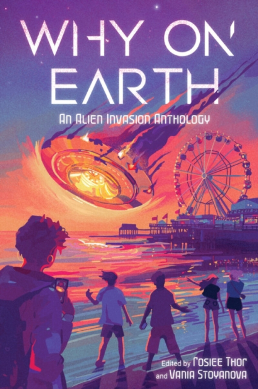 Page Street Publishing Co. Why on Earth - Stoyanova, Vania a Thor, Rosiee