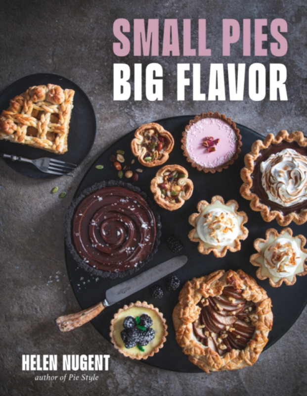 Page Street Publishing Co. Small Pies, Big Flavor - Nugent, Helen