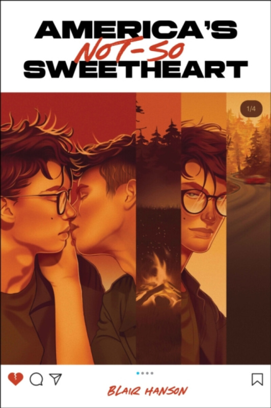 Page Street Publishing Co. America's Not-So-Sweetheart - Hanson, Blair