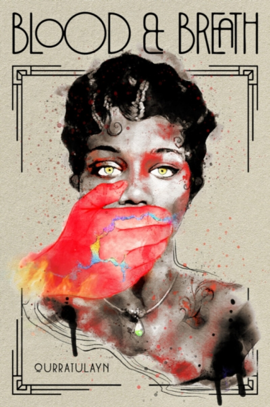 Page Street Publishing Co. Blood & Breath - Muhammad, Qurratulayn