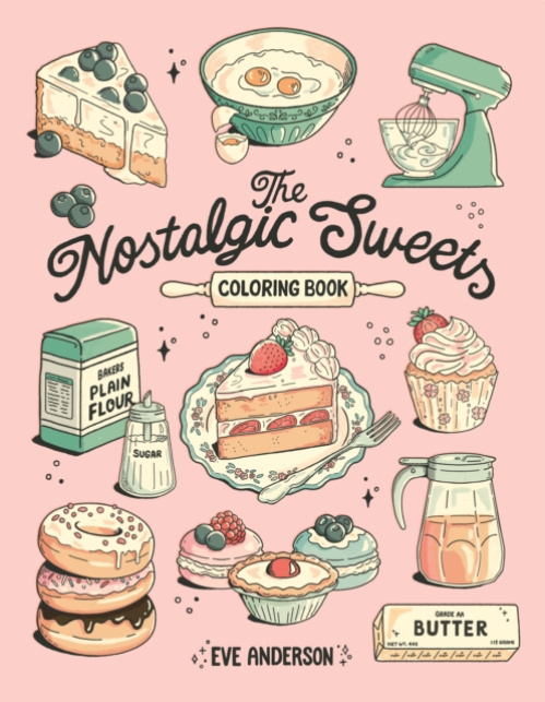 Page Street Publishing Co. Nostalgic Sweets Coloring Book - Anderson, Eve