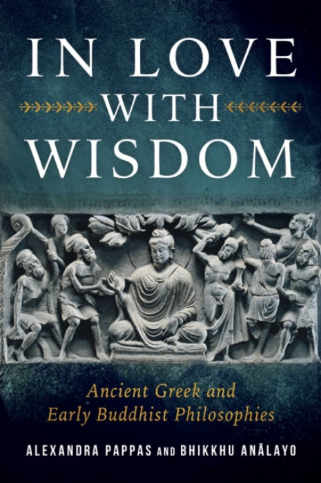 Wisdom Publications,U.S. In Love with Wisdom - Analayo, Bhikkhu a Pappas, Alexandra