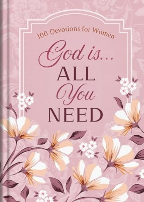 Barbour Pub Inc God Is... All You Need - Fioritto, Jessie