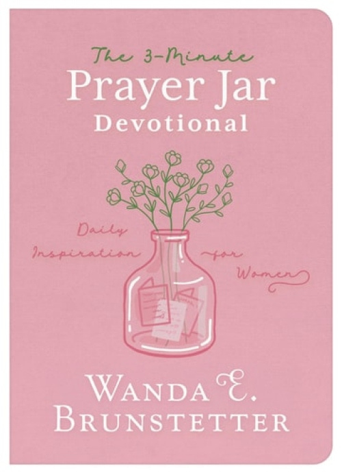 Barbour Pub Inc 3-minute Prayer Jar Devotional - Brunstetter, Wanda E. a Thompson, Janice a Maltese, Donna K.