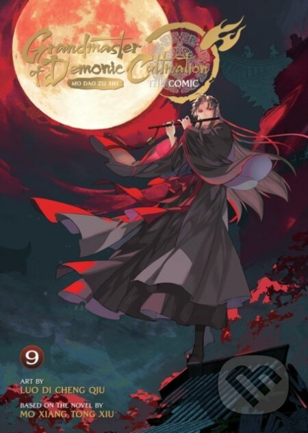 Grandmaster of Demonic Cultivation: Mo Dao Zu Shi (The Comic / Manhua) Vol. 9 Seven Seas Entertainment, LLC