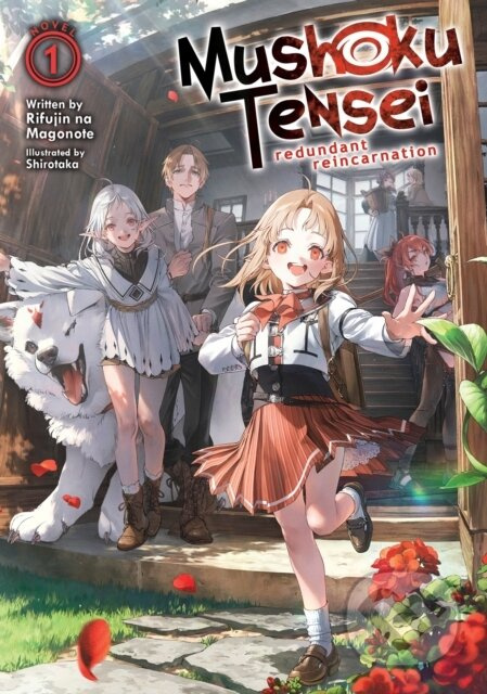 Mushoku Tensei Redundant Reincarnation 1 - Rifujin na Magonote, Shirotaka (ilustrátor) - kniha z kategorie Komiksy