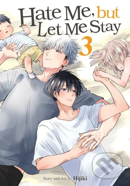 Hate Me, but Let Me Stay Vol. 3 - Hijiki - kniha z kategorie Komiksy