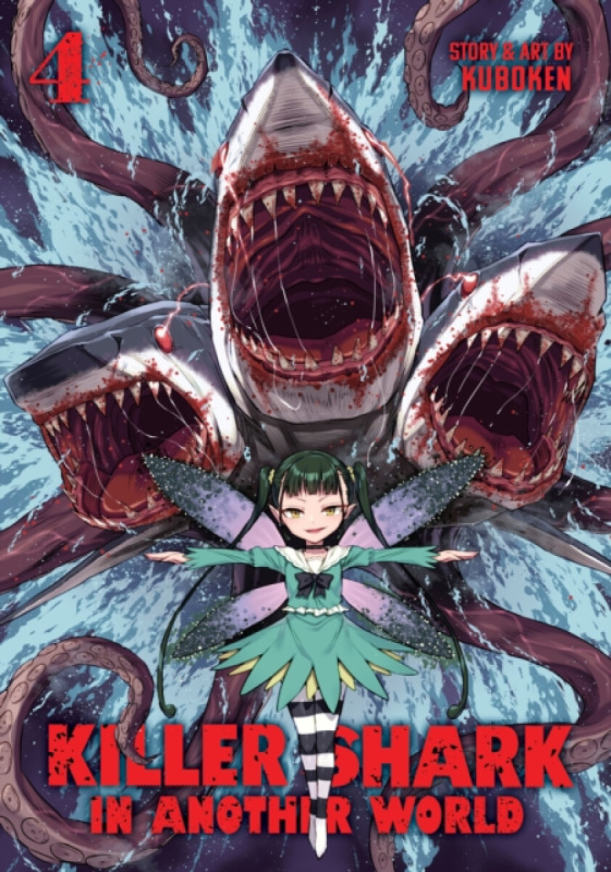 Seven Seas Entertainment, LLC Killer Shark in Another World Vol. 4 - Kuboken