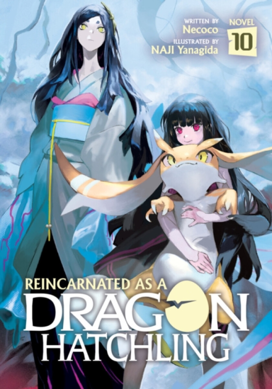 Seven Seas Entertainment, LLC Reincarnated as a Dragon Hatchling (Light Novel) Vol. 10 - Necoco