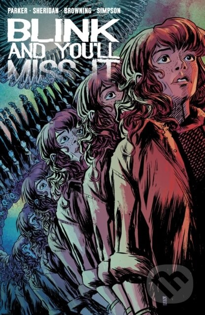 Blink and You'll Miss It - Ethan S. Parker, Griffin Sheridan - kniha z kategorie Komiksy