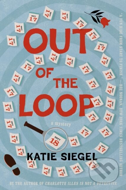 Out of the Loop (A Mystery) - Katie Siegel - kniha z kategorie Detektivky, thrillery a horory