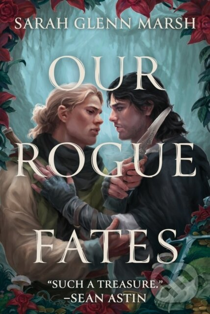 Our Rogue Fates (A Novel) - Sarah Glenn Marsh - kniha z kategorie Romantika