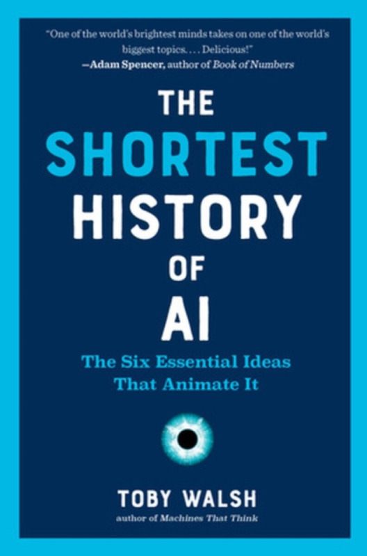 W W Norton & Co Inc Shortest History of Ai - Walsh, Toby