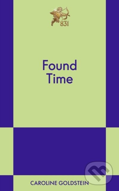 Found Time (An 831 Stories Romance) - Caroline Goldstein - kniha z kategorie Spoločenská beletria