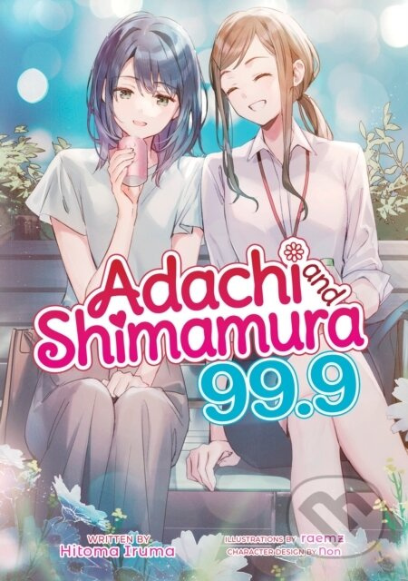 Adachi and Shimamura (Light Novel) Vol. 99.9 - Hitoma Iruma - kniha z kategorie Sci-fi, fantasy a komiksy