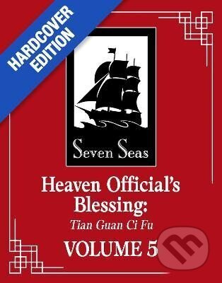 Heaven Official´s Blessing: Tian Guan Ci Fu (Deluxe Hardcover Novel) Vol. 5