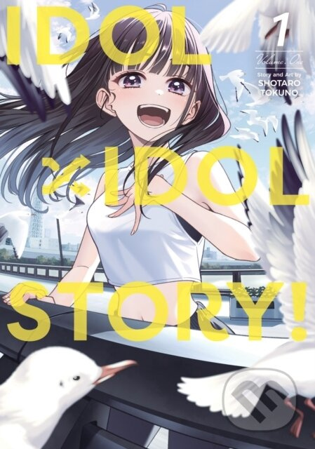 IDOL x IDOL STORY! Vol. 1 - Shotaro Tokuno - kniha z kategorie Komiksy