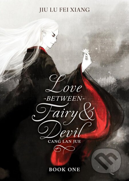Love Between Fairy and Devil (Novel) Vol. 1 - Jiu Lu Fei Xiang - kniha z kategorie Fantasy