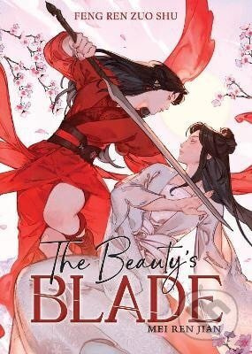 Beauty´s Blade: Mei Ren Jian (Novel) - Shu Zuo Ren
