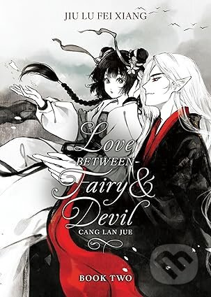 Love Between Fairy and Devil (Novel) Vol. 2 - Jiu Lu Fei Xiang - kniha z kategorie Komiksy
