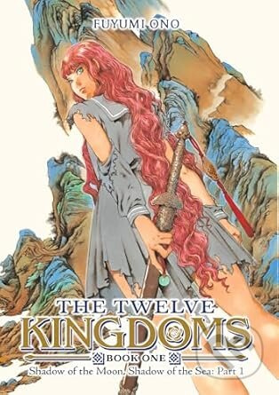 The Twelve Kingdoms Book 1 - Shadow of the Moon, Shadow of the Sea: Part 1 (Novel) - kniha z kategorie Komiksy