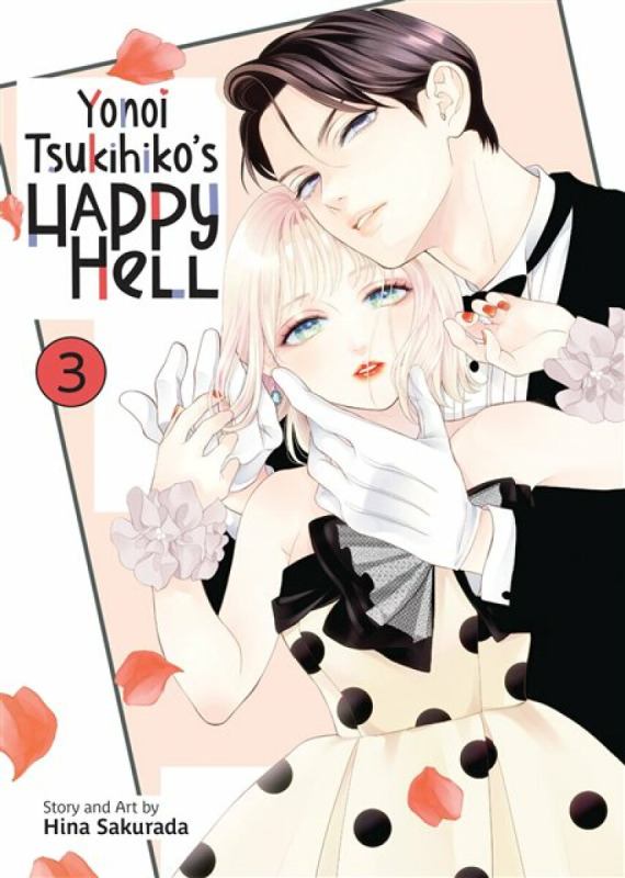 Seven Seas Entertainment, LLC Yonoi Tsukihiko's Happy Hell Vol. 3 - Sakurada, Hina