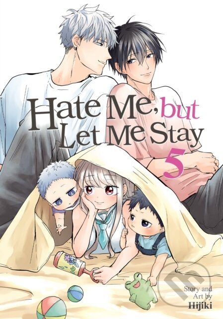 Hate Me, but Let Me Stay Vol. 5 - Hijiki - kniha z kategorie Komiksy