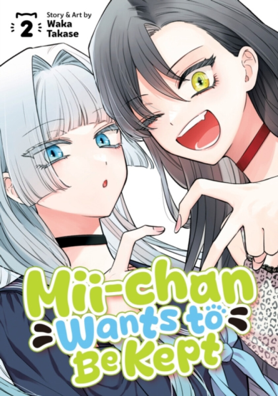 Seven Seas Entertainment, LLC Mii-chan Wants to Be Kept Vol. 2 - Takase, Waka