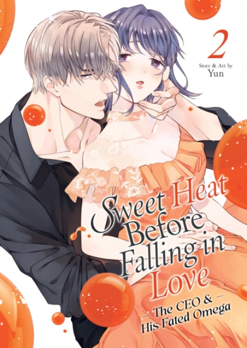 Seven Seas Entertainment, LLC Sweet Heat Before Falling in Love: The CEO and His Fated Omega Vol. 2 - Yun