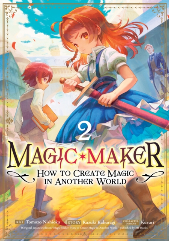 Seven Seas Entertainment, LLC Magic Maker: How to Create Magic in Another World (Manga) Vol. 2 - Kaburagi, Kazuki