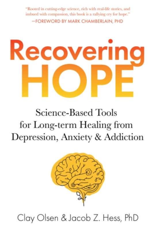 Recovering Hope - Clay Olsen, Jacob Hess