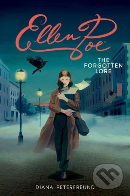 Ellen Poe: The Forgotten Lore - Diana Peterfreund - kniha z kategorie Beletria