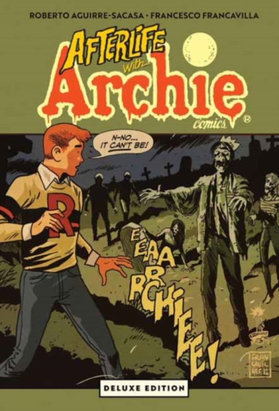 Oni Press,US Afterlife with Archie Deluxe Edition - Aguirre-Sacasa, Roberto a Francavilla, Francesco