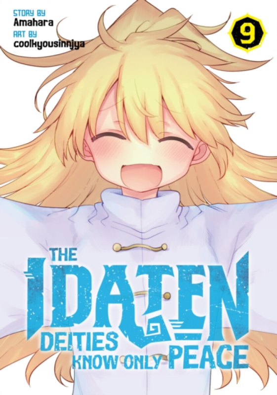 Seven Seas Entertainment, LLC Idaten Deities Know Only Peace Vol. 9 - Amahara