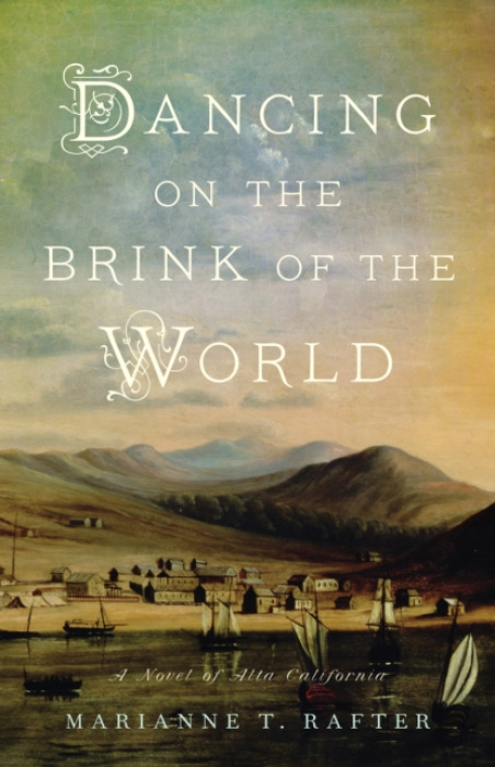 She Writes Press Dancing on the Brink of the World - Rafter, Marianne T.
